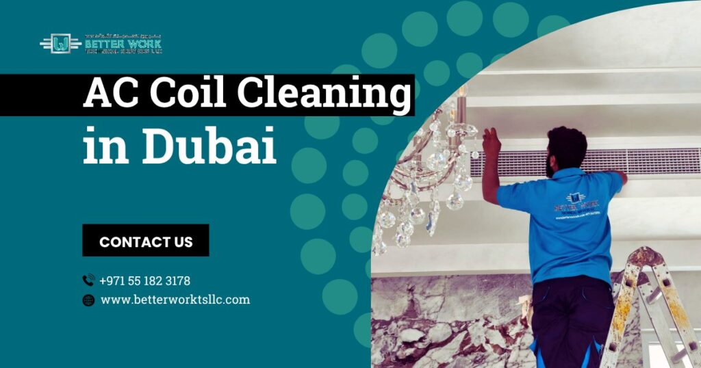 AC Coil Cleaning in Dubai: Why It's a Must This Summer
